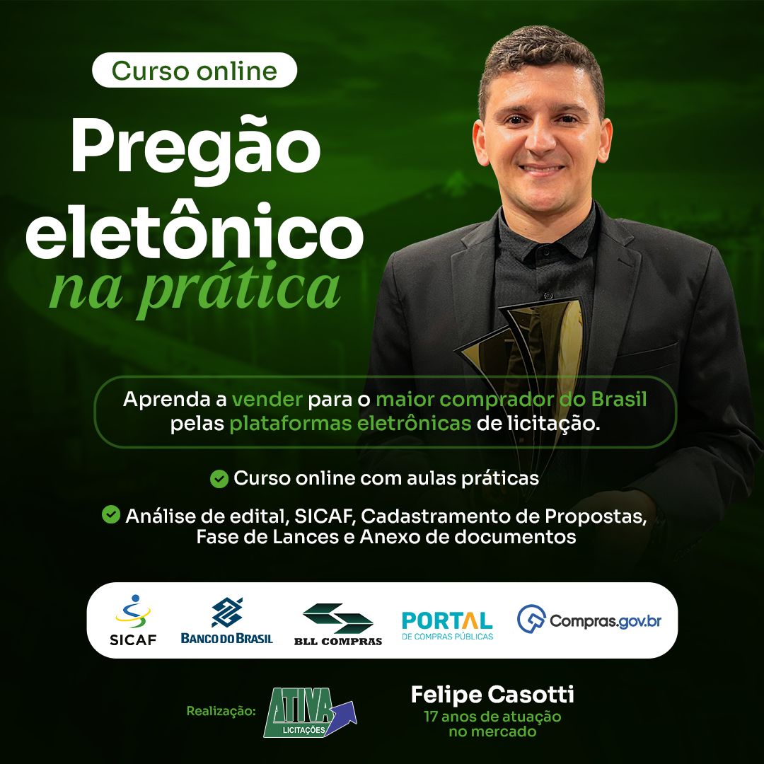 Curso online Pregão eletrônico na prática, com Felipe Casotti, da Ativa Licitações